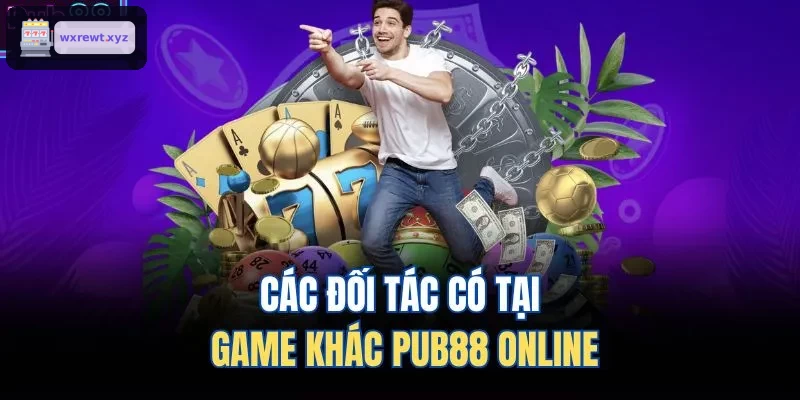 Các đối tác có tại game khác 123BET online