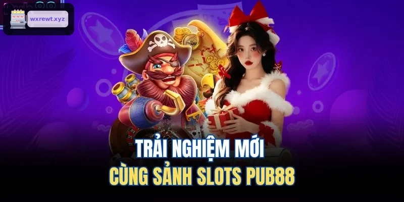 Trải nghiệm mới cùng sảnh slots 123BET